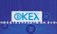 波币虚拟币是近年来备受关注的数字资产之一。