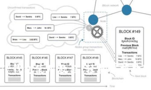 全面解析TP钱包使用教程：轻松掌握数字资产管理